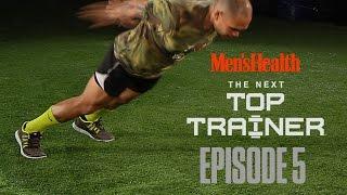Next Top Trainer: Episode 5