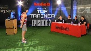 Next Top Trainer: Episode 7