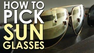 How to Pick Sunglasses for Men